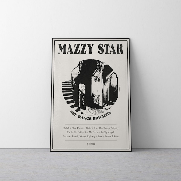 Mazzy Star - She Hangs Brightly Poster | 90s Dream Pop Alternative Rock Wall Art
