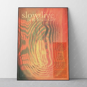 Slowdive Just For A Day Poster