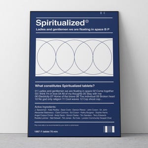 May include: A navy blue poster with white text and graphics. The poster features the band name "Spiritualized" and song titles. The text includes "Ladies and gentlemen we are floating in space B P" and a list of song titles.