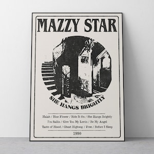 Poster "She Hangs Brightly" di Mazzy Star / Arte murale rock alternativa Dream Pop degli anni '90