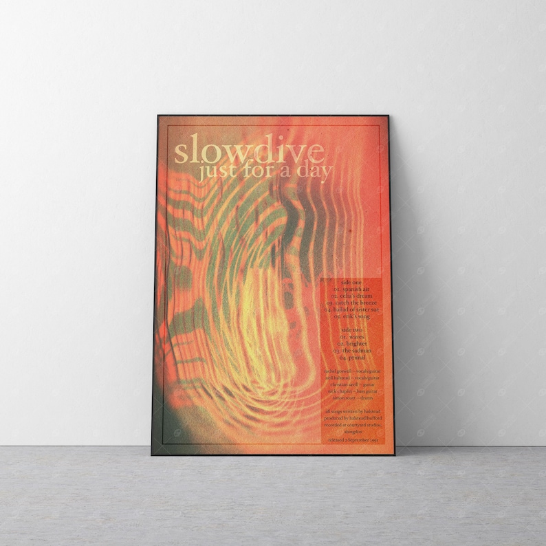 Slowdive Just For A Day Poster