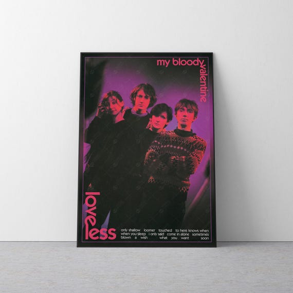 My Bloody Valentine Loveless Poster | Retro 90s Shoegaze Dream Pop