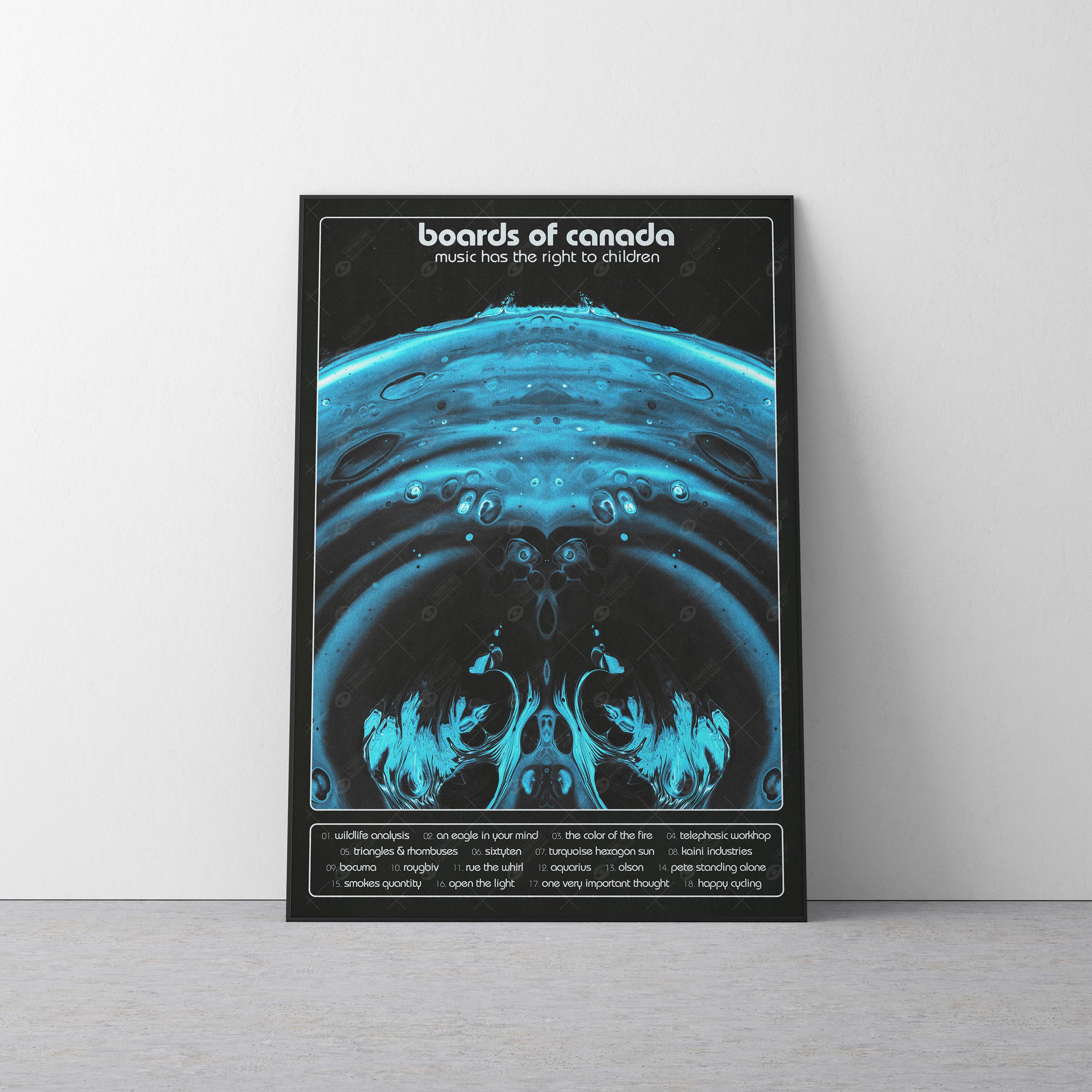 アート・デザイン・音楽 The  Book Of Posters Boards of Canada Music Poster | Music Has the Right to Children
