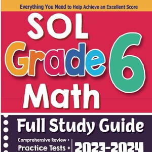 Könnte beinhalten: Ein roter, gelber, blauer und grüner Buchumschlag mit dem Titel "SOL Grade 6 Math Full Study Guide" und dem Text "Comprehensive Review + Practice Tests + 2023-2024 Online Resources". Der Umschlag enthält auch ein Häkchen und den Text "Empfohlen von Lehrern und Schülern" und "Reza Nazari".