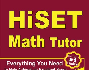 Tutor matematyki HiSET: wszystko, czego potrzebujesz, aby osiągnąć doskonały wynik
