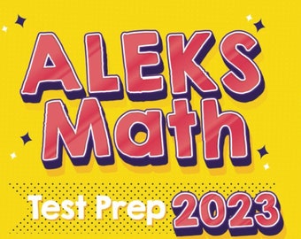 ALEKS Math Test Prep: The Ultimate Guide to ALEKS Math + 2 Full-Length Practice Tests