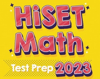 HiSET Math Test Prep: The Ultimate to HiSET Math + 2 Full-Length Practice Tests