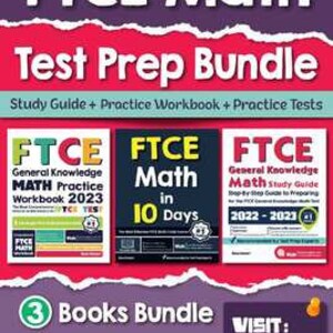 May include: A bundle of three FTCE Math test prep books. The books include a study guide, practice workbook, and practice tests. The covers are in various colors, with the text "FTCE Math" prominently displayed. The bundle is designed to help students prepare for the FTCE Math exam.