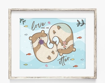 Love One Another, Otter prints, Sea otter painting, otter illustration, Sea Otter Mom and Baby Art Print, Nursery Wall Art Decor, cute otter