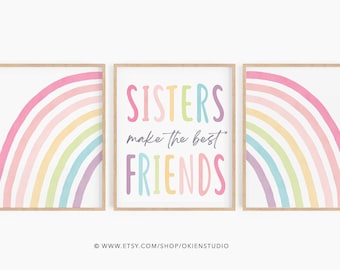 Sisters art, Sisters Make The Best Friends Printable, Sister Quote, rainbow Wall Art, Girl Room Decor, Sisters Sign, sis pink room decor