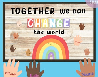 Ensemble, nous pouvons changer le monde, babillard, petites mains qui changent le monde, décoration de salle de classe imprimable, affiche de la diversité pour enfants pdf modifiable