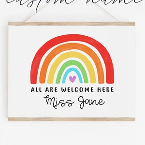 Class Teacher Sign, Classroom door sign, All are welcome sign, first day of school, classroom rainbow name sign, Welcome back sign gift