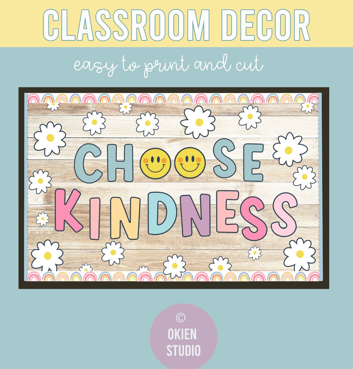 Choose Kindness Bulletin Board: Smiley Face Classroom Decor (digital ...
