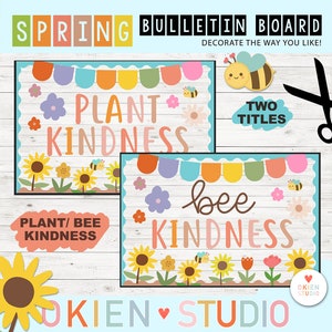 Bee & Plant Kindness Bulletin Board Kit: Spring Classroom Decor (PDF)