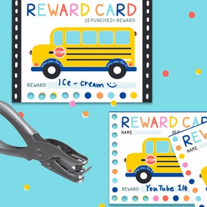 May include: Printable reward punch card featuring a yellow school bus with the text "Reward Card" and "10 Punches = Reward". The card has a space for a name and a reward, and a row of circles for punching. The reward shown is "Ice-cream".