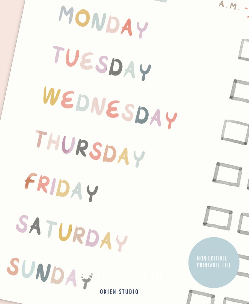 May include: A printable checklist with the days of the week written in colorful, stylized lettering. Each day has a blank square next to it for checking off tasks. The text "NON-EDITIBLE PRINTABLE FILE" is at the bottom right corner of the page.
