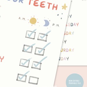 May include: A printable checklist for brushing your teeth twice a day, with a sun and moon icon for morning and evening, and checkboxes for each day of the week. The text "YOUR TEETH" is at the top of the page, and "OKIEN STUDIO" is at the bottom.
