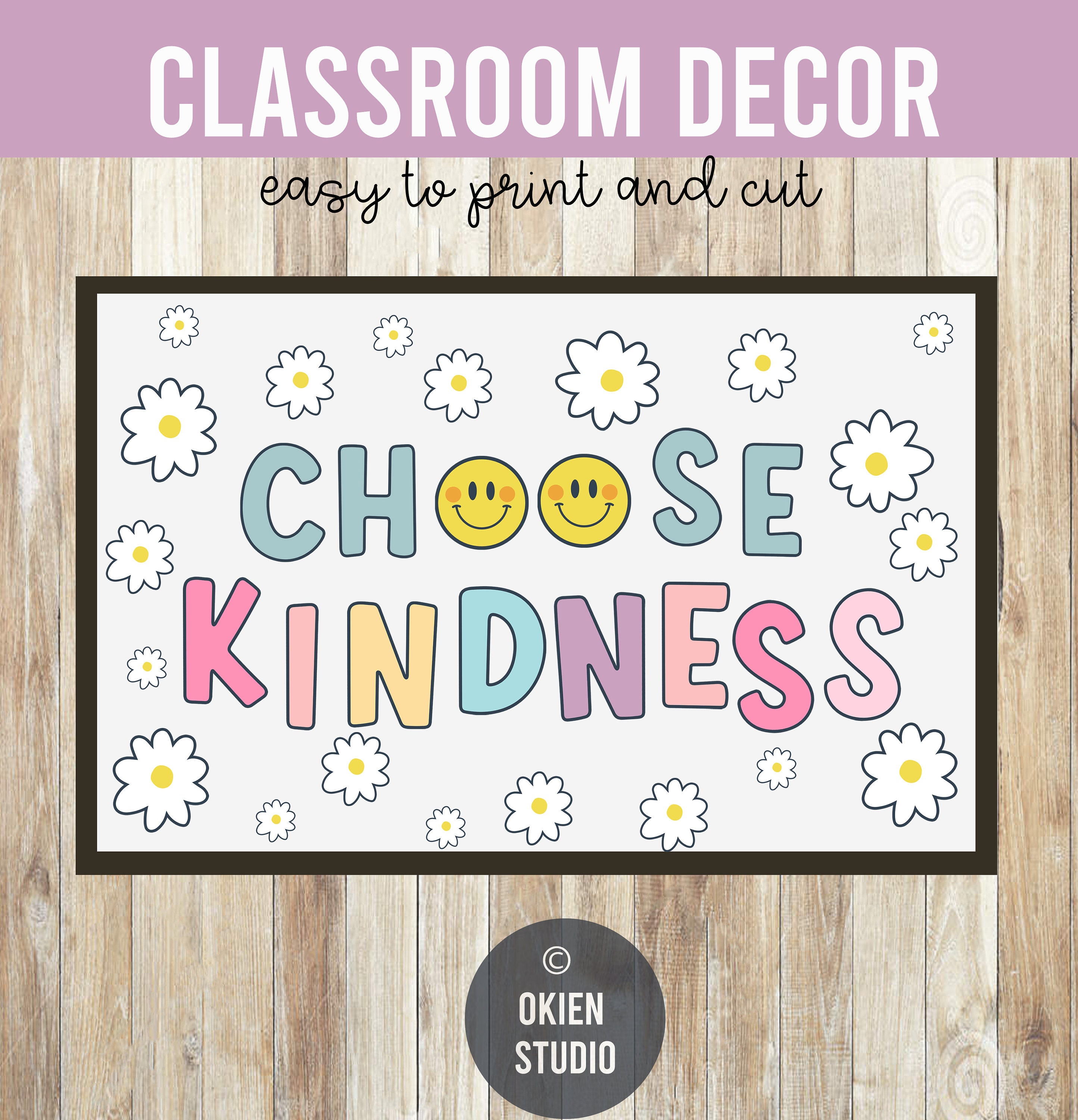 Choose Kindness Bulletin Board: Smiley Face Classroom Decor (digital ...