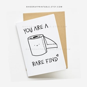 Je bent een zeldzame vondst, toiletpapier, grappige liefdeskaart, quarantainevalentijn, Valentijnsdagkaart, ik mis je, TP-kaart, kaart voor hem, afdrukbaar
