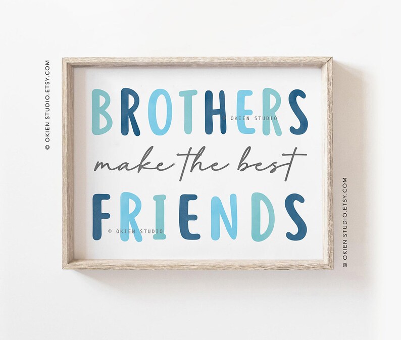 Brothers Make the Best Friends Printable Art, Boy Siblings Decor ...