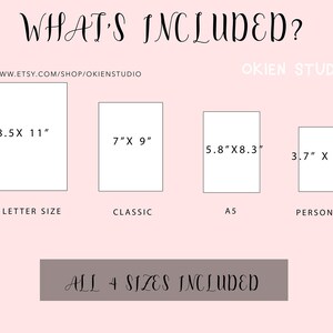 May include: A graphic showing four different sizes of printable paper, including A4/Letter size (8.5 x 11 inches), Classic (7 x 9 inches), A5 (5.8 x 8.3 inches), and Personal (3.7 x 6.5 inches). The text "ALL 4 SIZES INCLUDED" is displayed in a gray rectangle.