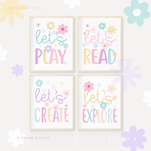 May include: Set of four printable wall art prints with a floral theme. Each print features a different phrase: "Let's Play", "Let's Read", "Let's Create", and "Let's Explore".