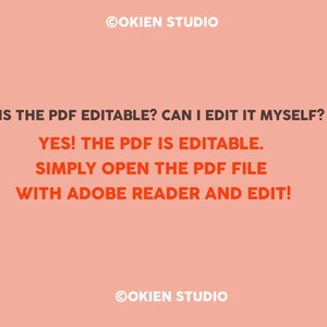K&ouml;nnte beinhalten: Ein rosa Hintergrund mit wei&szlig;em Text, der oben und unten "OOKIEN STUDIO" lautet. Der Text in der Mitte lautet "IS THE PDF EDITABLE? CAN I EDIT IT MYSELF? YES! THE PDF IS EDITABLE. SIMPLY OPEN THE PDF FILE WITH ADOBE READER AND EDIT!"
