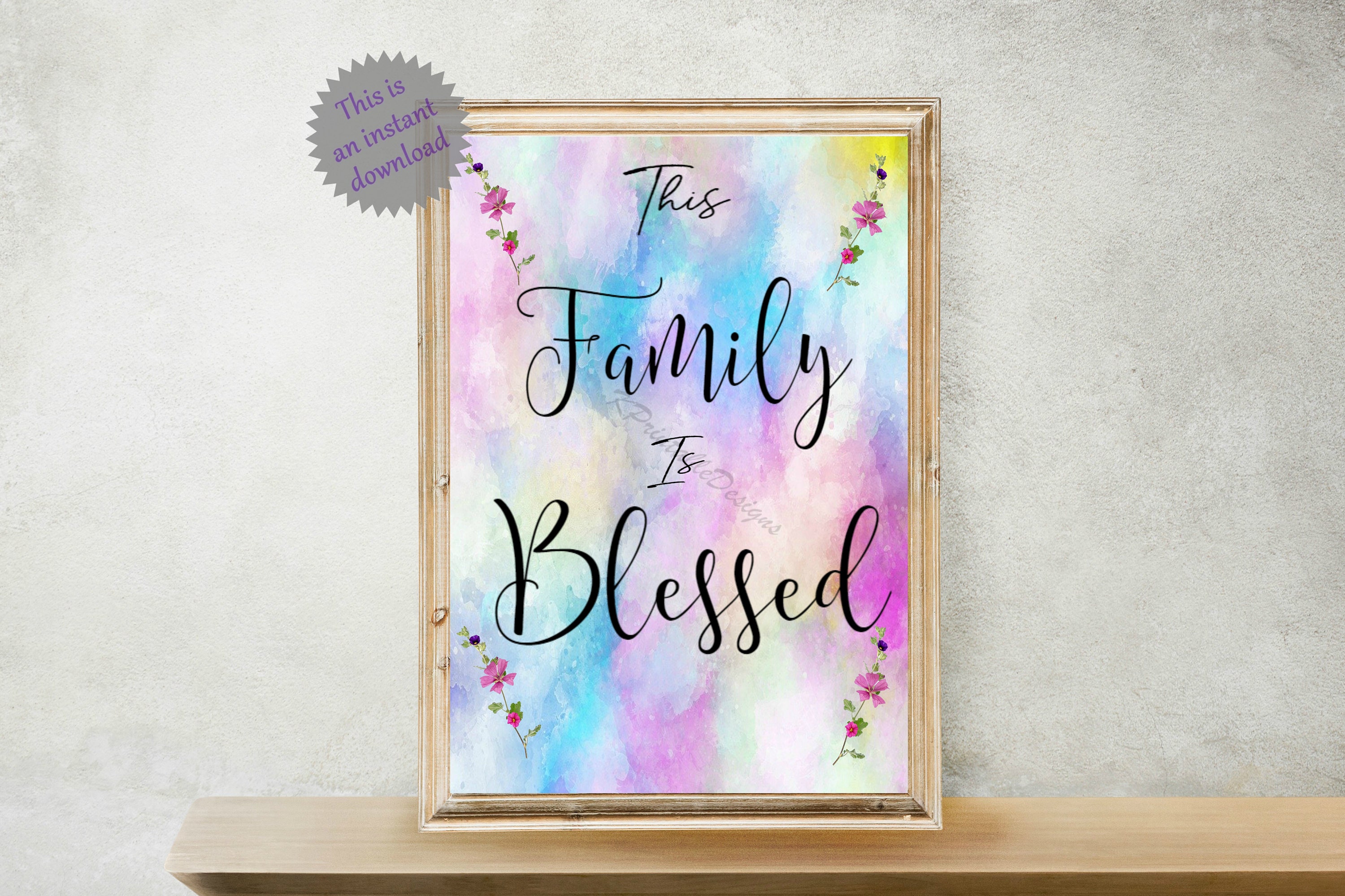 This Family is Blessed Digital Art JPG Files, Wall Art, Family Love