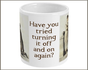 Funny suggestive mug for a tech support expert advises : "Turn it off and on again"