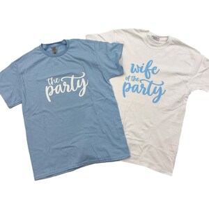 Bachelorette party tshirts - wife of the party / the party
