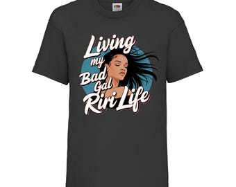 Kids Unisex 'Living my bad gal Riri life', Pop Music T-Shirt, Pop Singer Tour T-Shirt