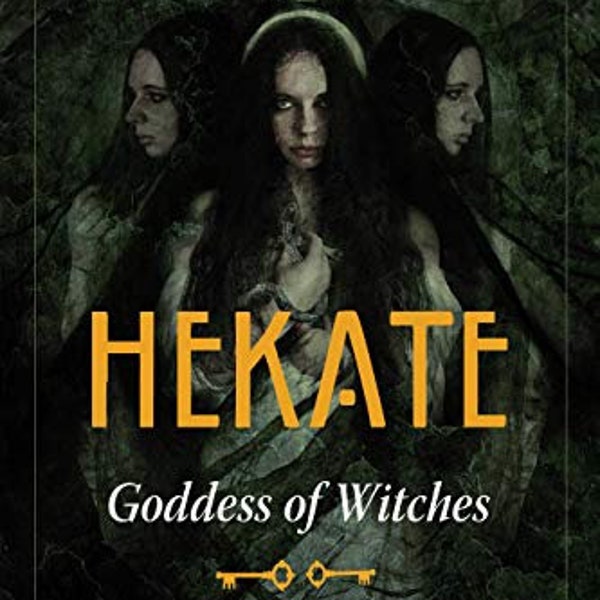 Hekate: Goddess of Witches signed copy