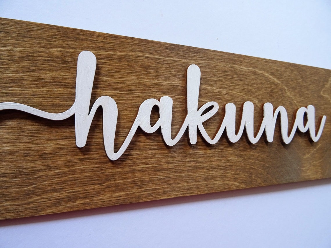 Erstaunlich Hakuna Matata Wanddeko Ebenbild