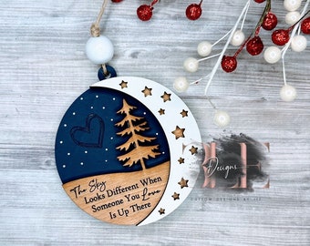 SAME DAY shipping, Memorial Ornament, The Sky Looks Different When Someone You Love,Family Loved One Christmas Ornament , Family in Heaven