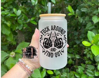 Fast Ship Gift Idea F*ck Around And Find Out Frosted Glass Cup, Patriotic Cup, Sarcastic Gift For Adults,  Gift For Friend, Glass Tumbler,
