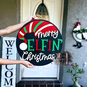 Merry Elfin Christmas Funny Door Hanger, Christmas Door Sign, Christmas Decor, Black Christmas Decor, Door Decorations, Christmas Wreath