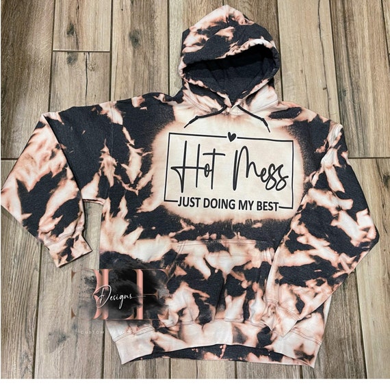 Hot mess tie dye hoodie hotsell