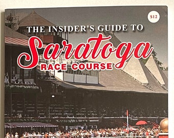 Insider's Guide to Saratoga Racecourse Book