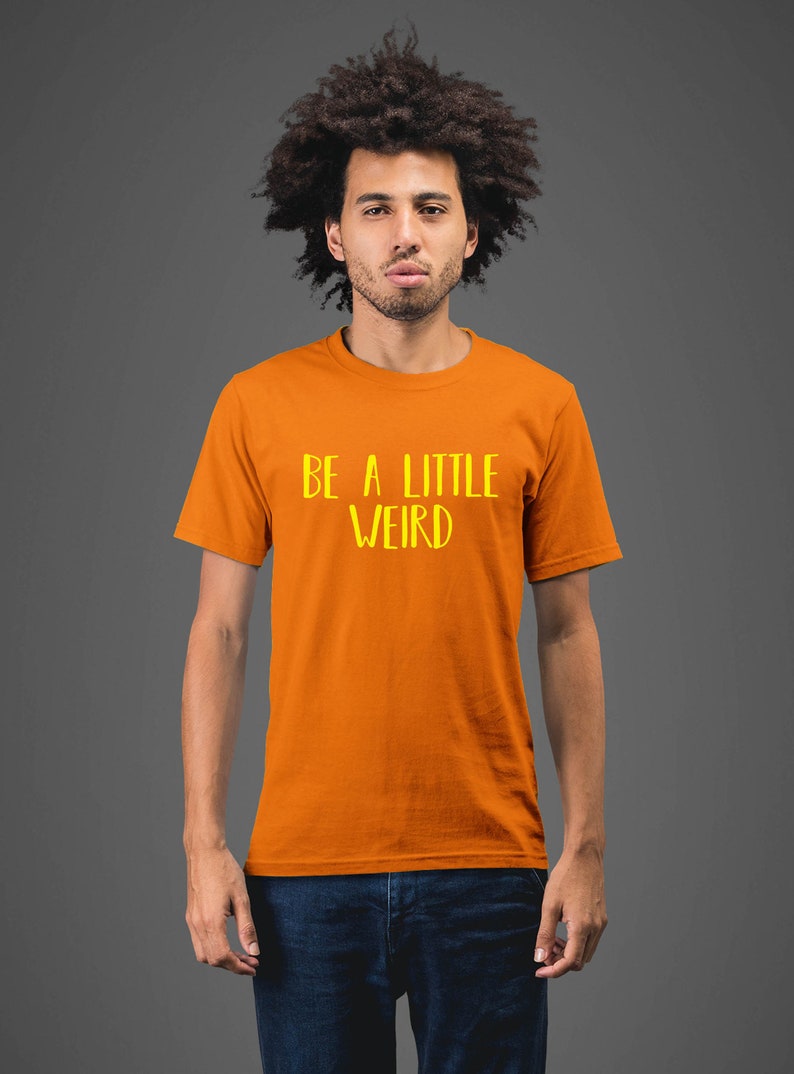 Moon Mouse Apparel Be a Little Weird Yellow Text Unisex Adult Printed Cotton Crew T Shirt