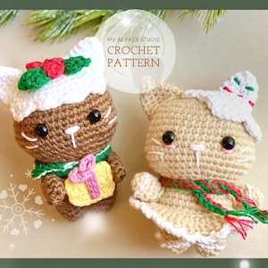 Crochet PATTERN: Christmas Cat Plushie Amigurumi - Gingerbread Cat & Christmas Purrding | Chibi, Kawaii, Cute Christmas Decor for Cat Lovers