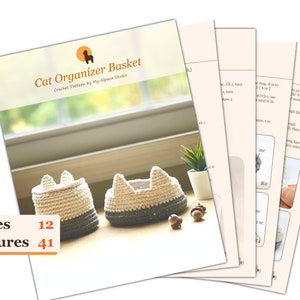 May include: A crochet pattern for a cat-shaped organizer basket. The pattern includes 12 pages and 41 pictures. The image shows two finished baskets, one in beige and gray, and the other in white and gray.