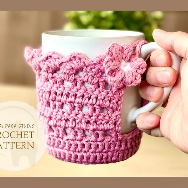 Crochet PATTERN: Blossom Mug Cozy | Lace Cozy with Flower Button| Beginner Friendly| Spring Table Setting| Housewarming Gift Idea