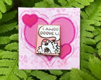 I Awooove You! Mini Valentine's Card Enamel Pin
