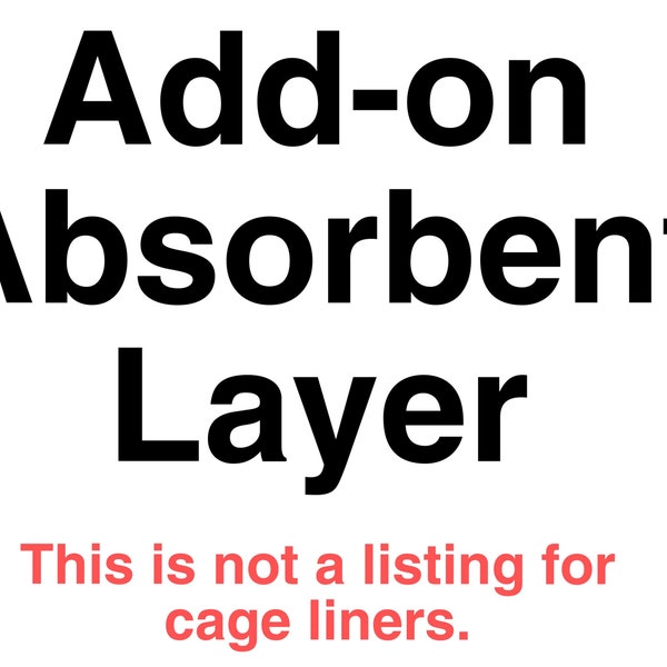 Add-on an Absorbent Layer to your liner purchase