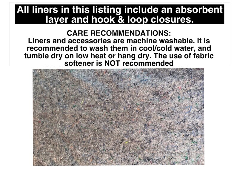 Puede incluir: Un forro de tela gris texturizada con fibras multicolores. El texto dice: All liners in this listing include an absorbent layer and hook & loop closures. CARE RECOMMENDATIONS: Liners and accessories are machine washable. Wash in cool/cold water, tumble dry on low heat or hang dry. Fabric softener is NOT recommended.