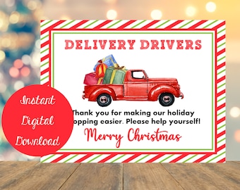 May include: A festive holiday sign with a red truck carrying gifts. The sign reads "Delivery Drivers" and "Merry Christmas." A red circle with the words "Instant Digital Download" is on the left.