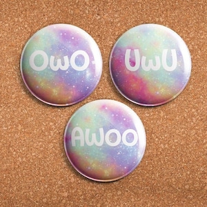 0w0, UwU, and AWOO 1.75&quot; Button or Magnet - Pinback - (What&#39;s This?, Japanese Anime, Babyfur, Furry, Fursona, Cat Face, Internet Meme)
