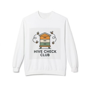 Beekeeper Sweatshirt, Hive Check Club Crewneck, Gift for Beekeepers and Backyard Beekeeping Hobbyists, Honey Bee Pullover