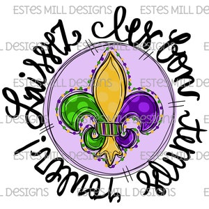 Diseño de sublimación / Dibujado a mano / Descarga digital PNG / Arte digital / Fleur de lis / Mardi Gras / Laissez les bon temps rouler
