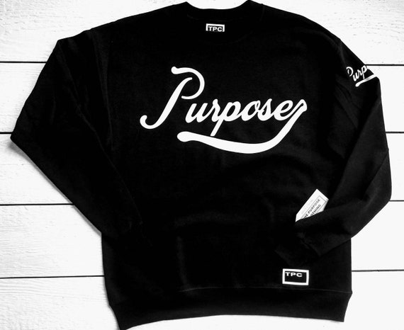 Black and White Purpose Brand Graphic Sweatshirt Men s Unisex Men s Graphic Sweatshirt Unisex Graphic Sweatshirt Crew Neck Sweatshirt